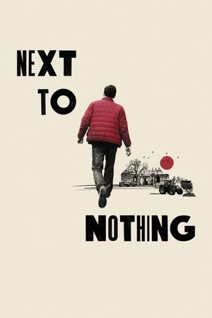 Next to Nothing's poster