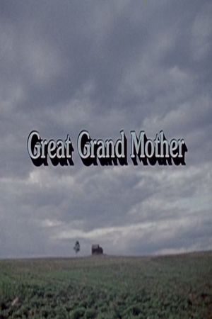 Great Grand Mother's poster image