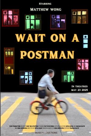 Wait on a Postman's poster