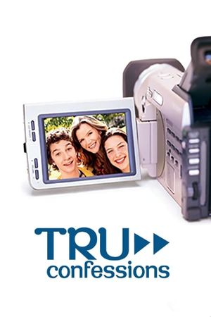 Tru Confessions's poster