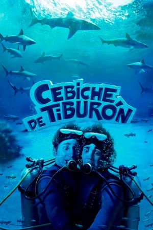 Cebiche de tiburón's poster