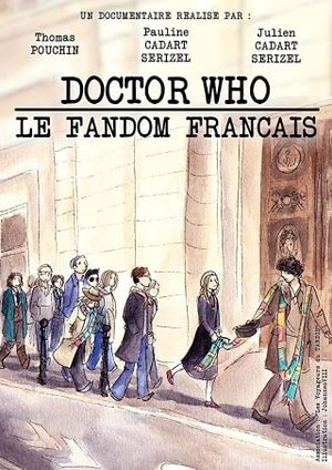 Doctor Who - Le Fandom Français's poster