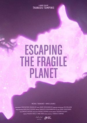 Escaping the Fragile Planet's poster