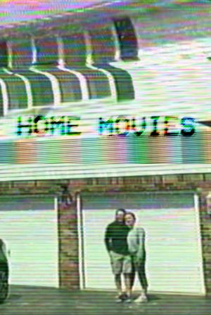 Home Movies's poster