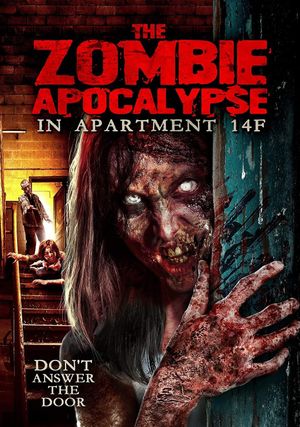 The Zombie Apocalypse in Apartment 14F's poster