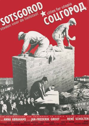 Sotsgorod: Cities for Utopia's poster