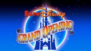 The Grand Opening of Euro Disneyland's poster