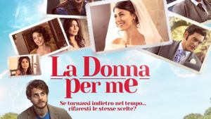 La donna per me's poster
