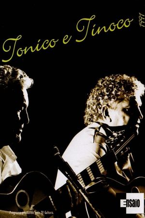 Tonico e Tinoco: Programa Ensaio's poster