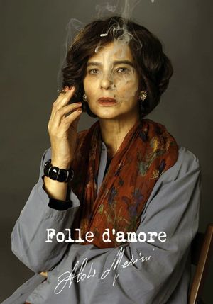 Folle d'amore - Alda Merini's poster