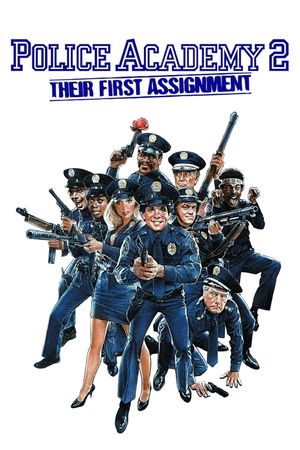 Police Academy 2: Their First Assignment's poster