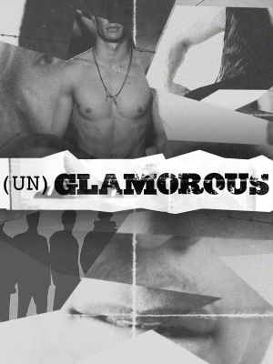 (Un)glamorous's poster