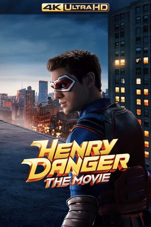 Henry Danger: The Movie's poster