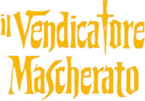 Il vendicatore mascherato's poster