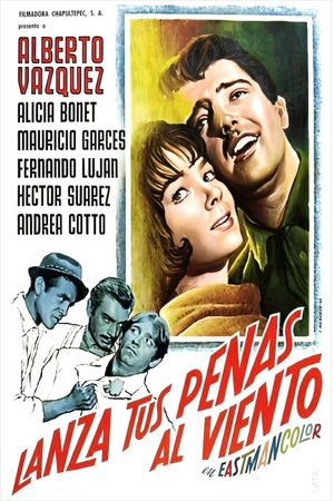 Lanza tus penas al viento's poster