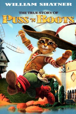 The True Story of Puss'N Boots's poster