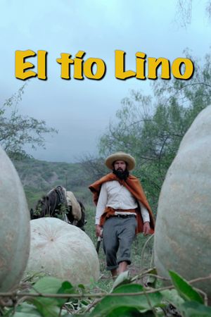 El Tío Lino's poster