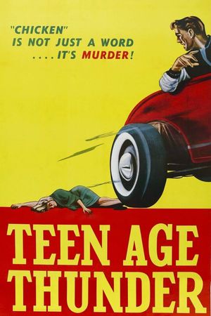Teenage Thunder's poster