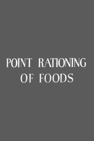 Point Rationing of Foods's poster