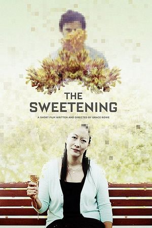 The Sweetening's poster