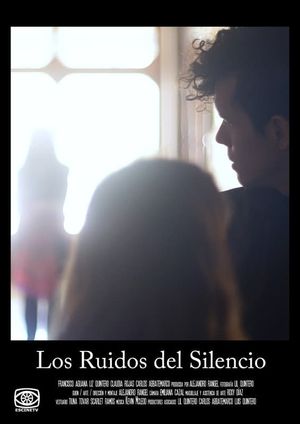 The Noises of Silence's poster