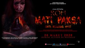 Roh Mati Paksa: Cinta Berujung Maut's poster