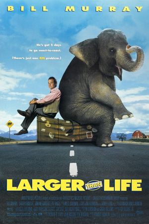 Larger Than Life's poster