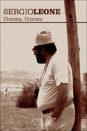 Sergio Leone: cinema, cinema's poster