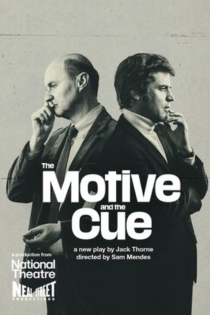 National Theatre Live: The Motive and the Cue's poster