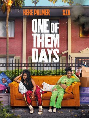 One of Them Days's poster