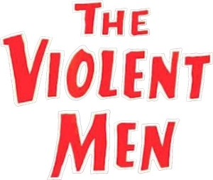 The Violent Men's poster