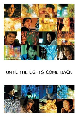 Until the Lights Come Back's poster