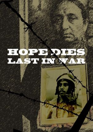 Hope Dies last in war's poster image