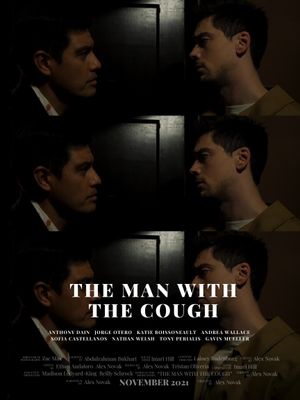 The Man With The Cough's poster