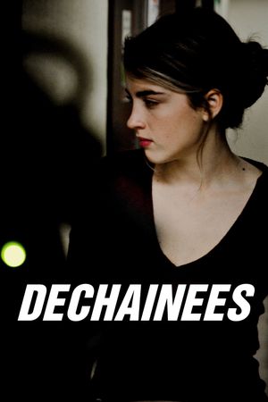 Déchaînées's poster