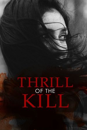 Thrill of the Kill's poster image
