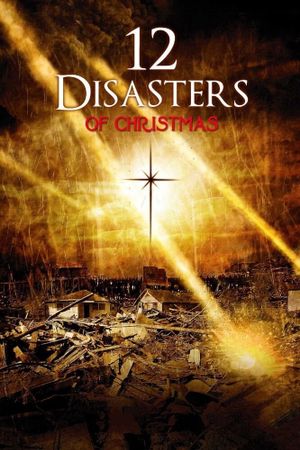 The 12 Disasters of Christmas's poster