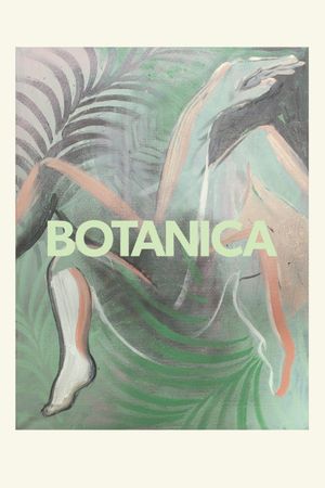 Botanica's poster