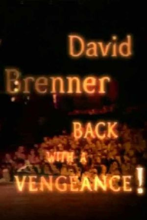 David Brenner: Back with a Vengeance!'s poster