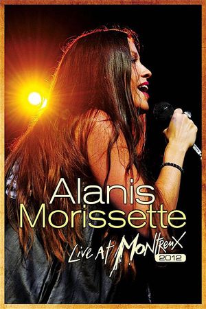 Alanis Morissette: Live at Montreux 2012's poster