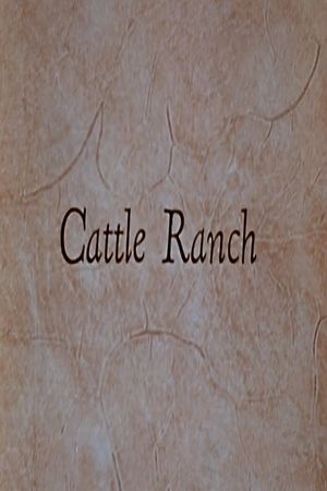 Cattle Ranch's poster