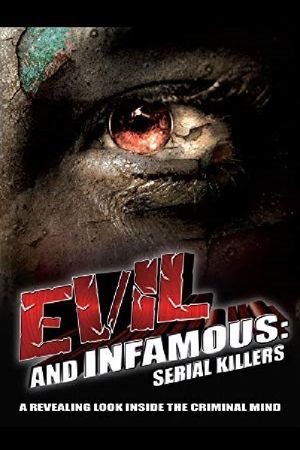 Evil and Infamous's poster