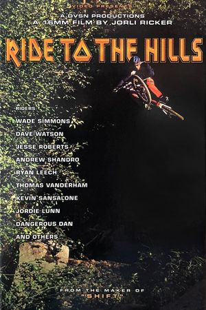 Ride to the Hills's poster