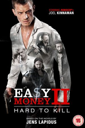 Easy Money II: Hard to Kill's poster