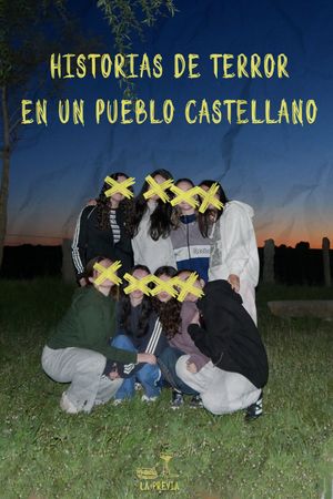 Historias de Terror en un Pueblo Castellano's poster