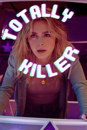 Totally Killer's poster