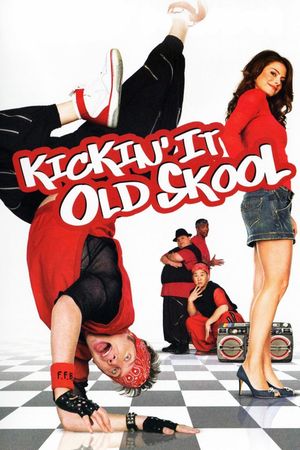 Kickin' It Old Skool's poster