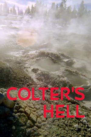 Colter's Hell's poster