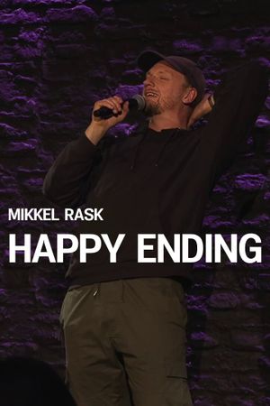 Mikkel Rask - HAPPY ENDING's poster