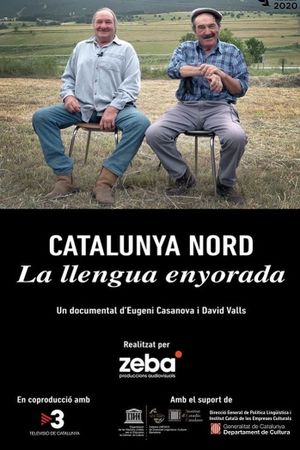 Catalunya Nord, la llengua enyorada's poster